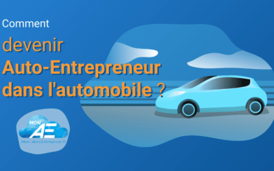 Auto-entrepreneur en achat-vente de voitures : Le Guide