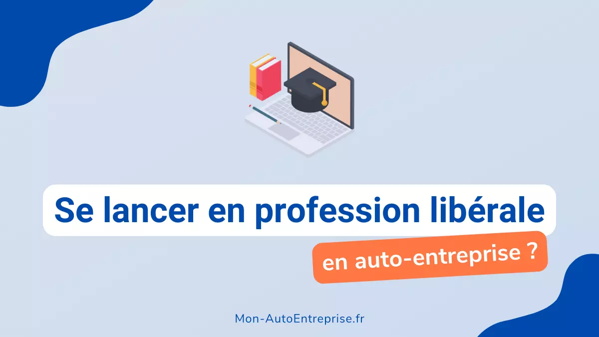 Auto-Entrepreneur libéral