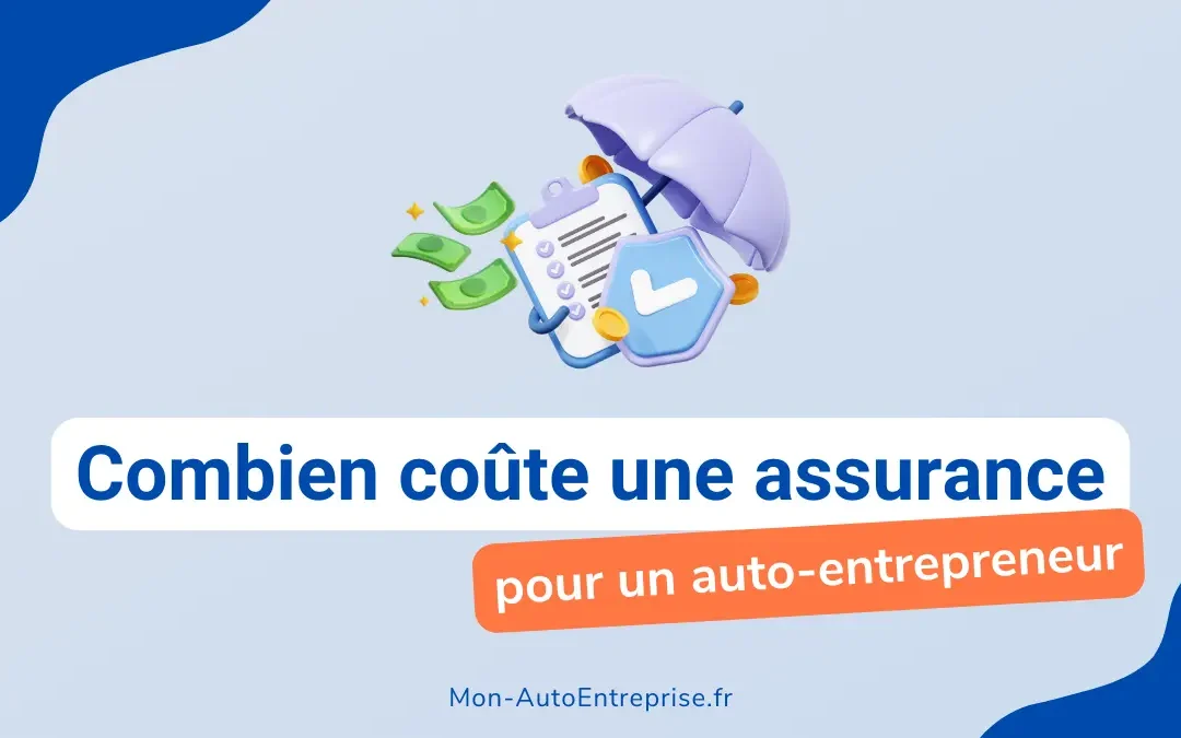 Combien coûte une assurance professionnelle pour un auto-entrepreneur ?