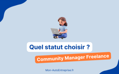 Quel statut choisir pour se lancer en tant que community manager freelance ?