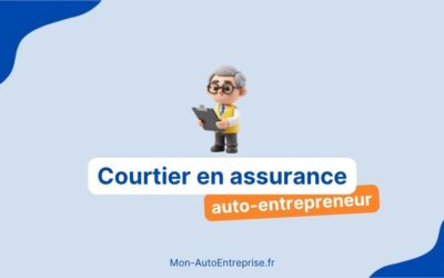 Devenir courtier en assurance en auto-entrepreneur : conditions, démarches et revenus